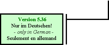 Legende mit Linie (4) (Rahmen und Markierungsleiste):  Version 5.36 Nur im Deutschen!   - only in German -Seulement en allemand